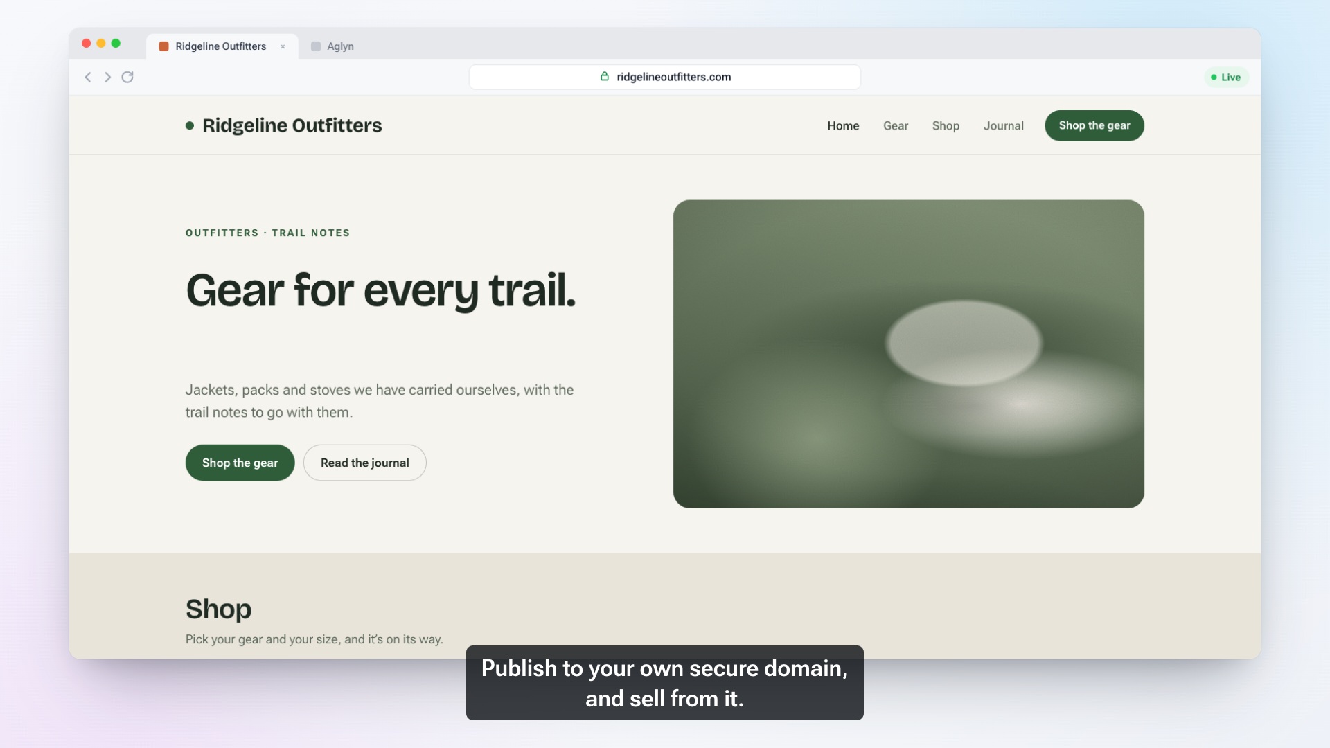 The Ridgeline Outfitters shop website live on its own domain, ridgelineoutfitters.com, with a Shop the gear button and the caption "Publish to your own secure domain, and sell from it."